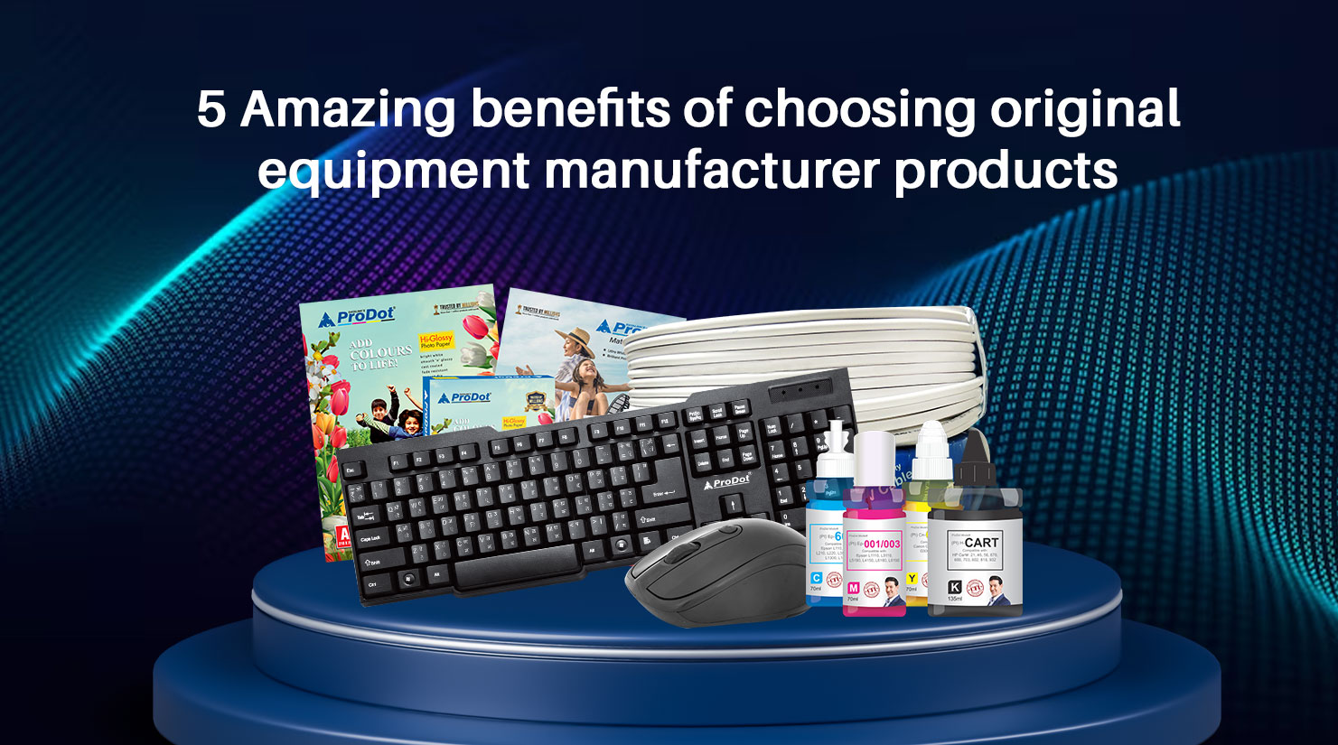 5 amazing benefits of choosing original equipment manufacturer products